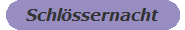 Schlssernacht